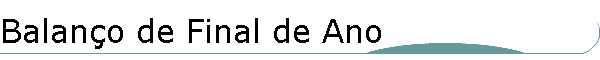 Balan�o de Final de Ano