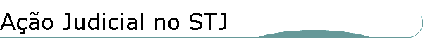 A��o Judicial no STJ